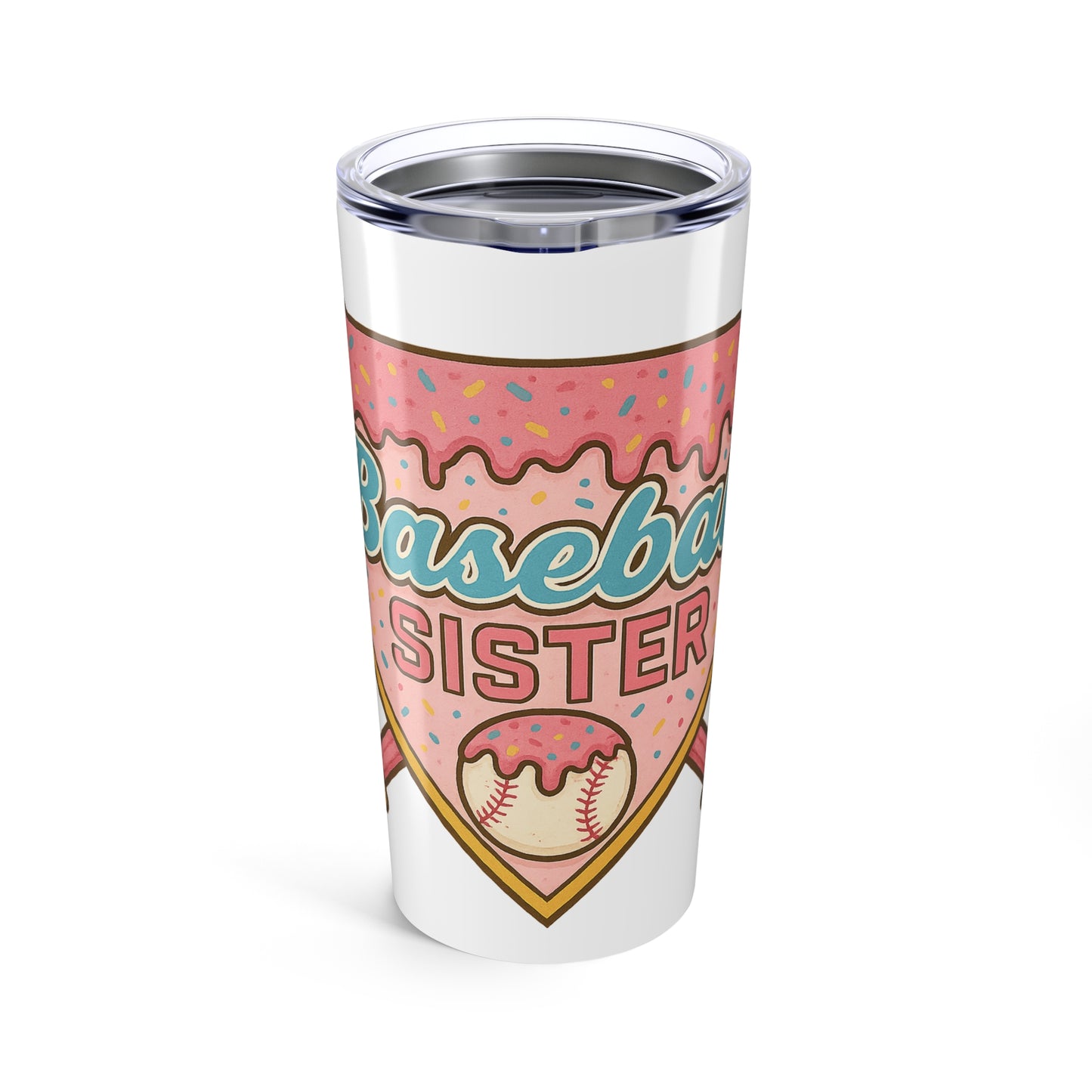 Baseball Sister 20oz Tumbler - Cute Gift for Softball Enthusiasts
